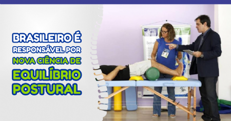 Imagem de BRASILEIRO É RESPONSÁVEL POR NOVA CIÊNCIA DE EQUILÍBRIO POSTURAL